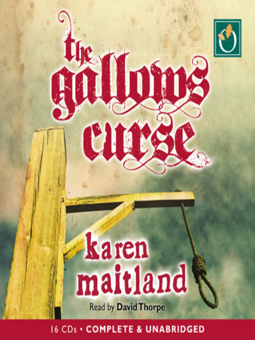 Title details for The Gallows Curse by Karen Maitland - Available